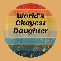 Womens World's Okayest Daughter Vintage Sunset 60s 70s V-neck Urban Heavy T-shirt | Artistshot