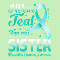 I Wear Teal For My Sister Dissociative Disorders Awareness T Shirt Urban Pullover Hoodie | Artistshot