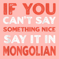 Say It In Mongolian Funny Mongolia Humor Mongol Sayings T Shirt Urban Pullover Hoodie | Artistshot