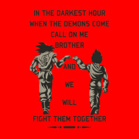 In The Darkest Hour When The Demons Come Call On Me Brother And We Wil Bomber Jacket | Artistshot