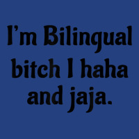 I'm Bilingual Bitch I Haha And Jaja T Shirt Visor Hat | Artistshot