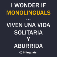 I Wonder If Monolinguals   Funny Spanish Bilinguals Tee V1 Pom Pom Beanie | Artistshot