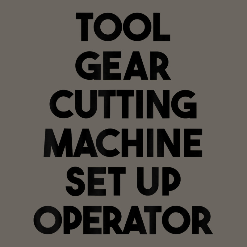 Tool Gear Cutting Machine Set Up Operator T Shirt Sun Shade Cap | Artistshot