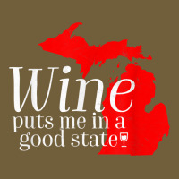 Wine Puts Me In A Good State Michigan Lover Drinking Gift T Shirt Retro Trucker Cap | Artistshot