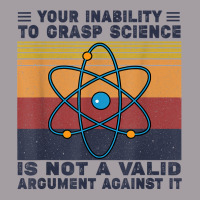 Your Inability To Grasp Science Is Not A Valid Argument T Shirt Seamless Cap | Artistshot