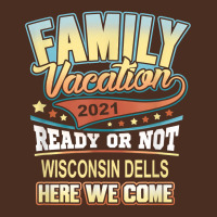 Wisconsin Dells Family Vacation 2021 Best Memories T Shirt Yupoong Trucker Cap | Artistshot