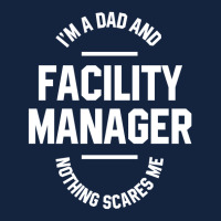 I'm A Dad And Facility Manager - Funny Job Foam Snapback Hat | Artistshot