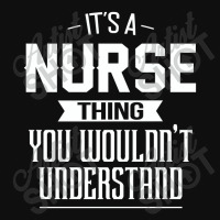 It's A Nurse Thing You Wouldn't Understand Nurse Foam Snapback Hat | Artistshot