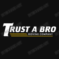 Trust A Bro Foam Snapback Hat | Artistshot