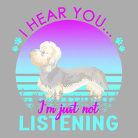 Dandie Dinmont Terrier T  Shirt I Hear You I'm Just Not Listening Dand Men's T-shirt Pajama Set | Artistshot