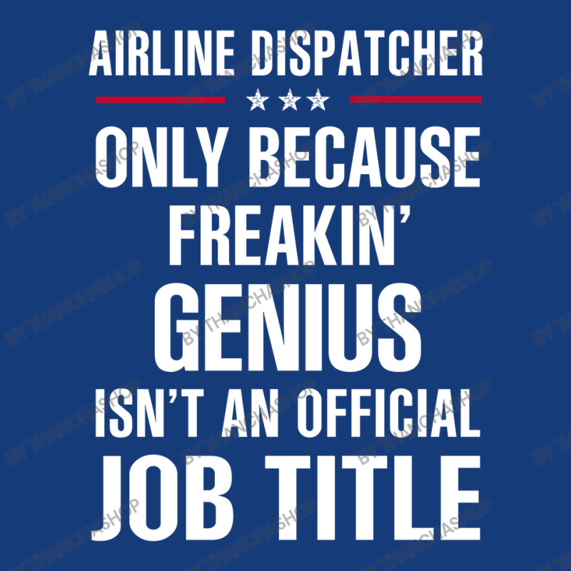 Gift For Freakin' Genius Airline Dispatcher Foam Snapback Hat | Artistshot