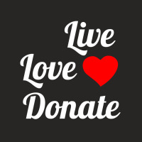 Live Love Donate White Ladies Fitted T-shirt | Artistshot