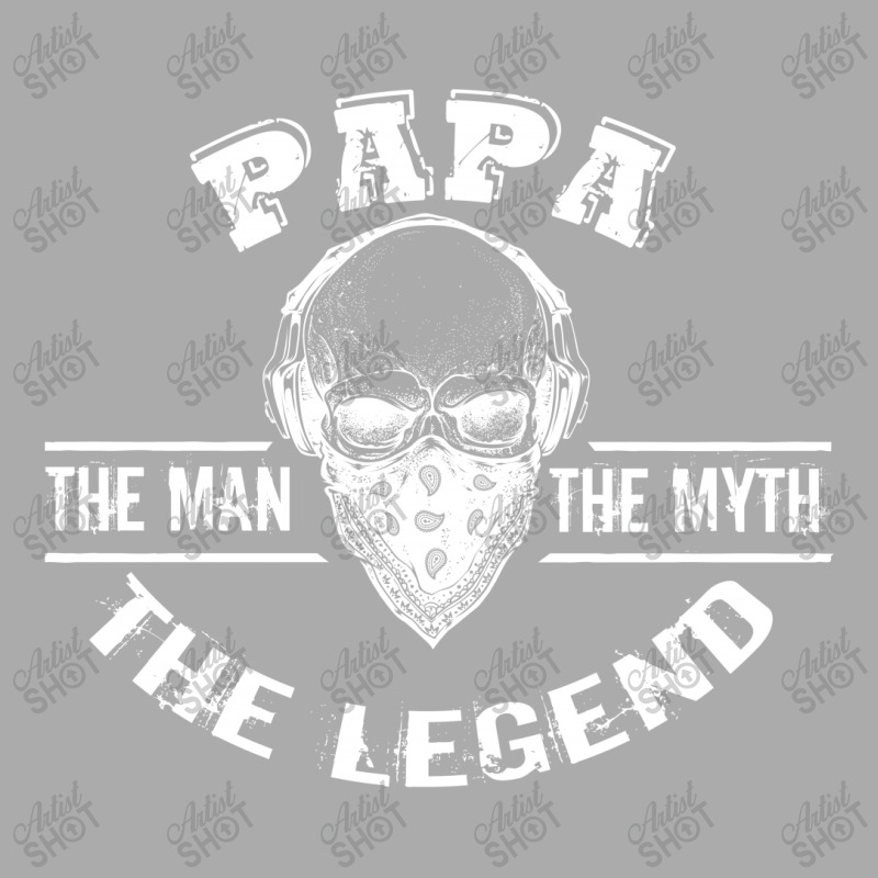 The Man  The Myth   The Legend - Papa T-shirt | Artistshot