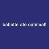 Babettes Ate Oatmeal Snapback Trucker Cap | Artistshot