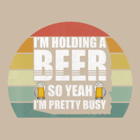 I'm Holding A Beer So Yeah I'm Pretty Busy Beer Drinking Foam Trucker Hat | Artistshot