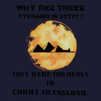 Why Are There Pyramids In Egypt They Were Too Heavy  (2) Foam Trucker Hat | Artistshot