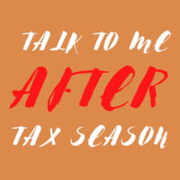 Ctalk To Me After Tax Season Dyed Cap | Artistshot