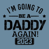 Mens I'm Going To Be A Daddy Again 2023 Dad Fathers Day Christmas Urban Heavy T-shirt | Artistshot