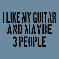 Guitar I Like My Guitar And Maybe 3 People Classic Girl Urban Heavy T-shirt | Artistshot