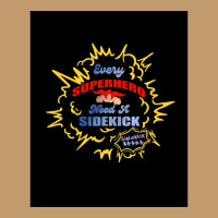 Every Superhero Needs A Sidekick And Sidekick Shirt Urban Heavy T-shirt | Artistshot