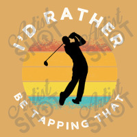 Funny Golf I'd Rather Be Tapping That Urban Heavy T-shirt | Artistshot