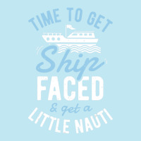 Time To Get Ship Faced And Get A Little Nauti Cruise Urban Pullover Hoodie | Artistshot