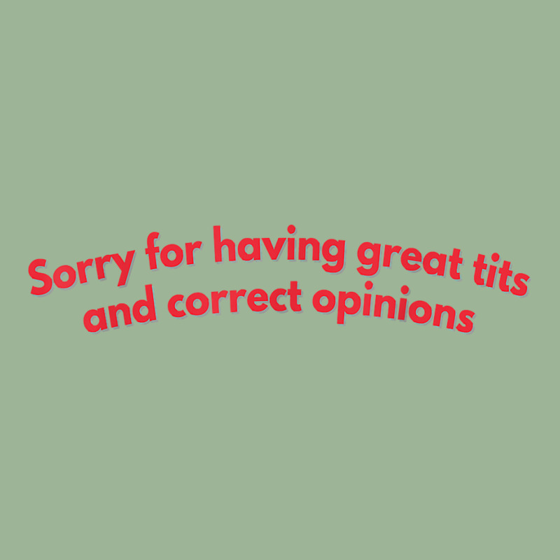 Sorry For Having Great Tita And Correct Opinions On Funny T Shirt Urban Pullover Hoodie | Artistshot