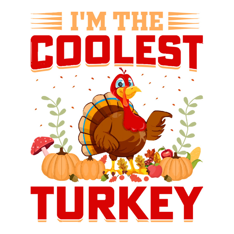 Thanksgiving Turkey I'm The Coolest Turkey Bomber Jacket | Artistshot