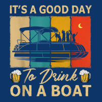 It's A Good Day To Drink On A Pontoon Boat, Pontooning Lover T Shirt Seamless Cap | Artistshot