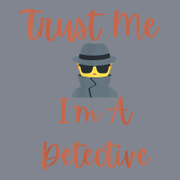 Funny Trust Me I'm A Detective Private Investigator Men T Shirt Yupoong Trucker Cap | Artistshot