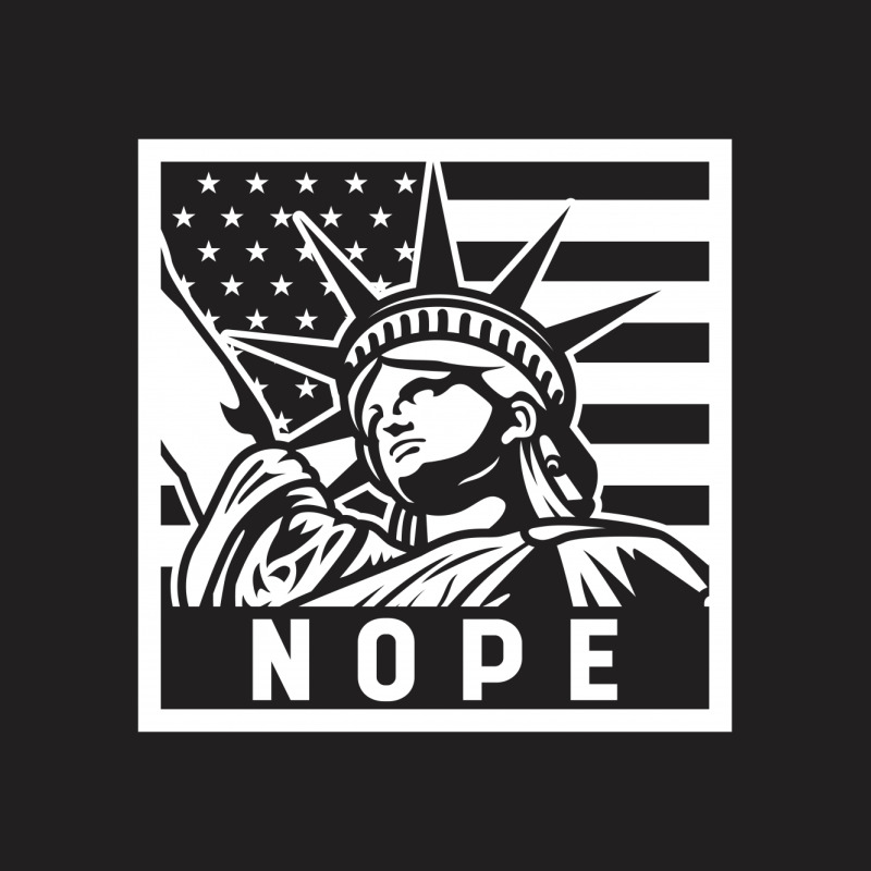 Nope - Anti Trump Gift T-shirt | Artistshot