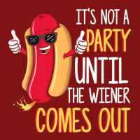 It's Not A Party Until The Wiener Comes Out Hot Dog Snapback Trucker Cap | Artistshot