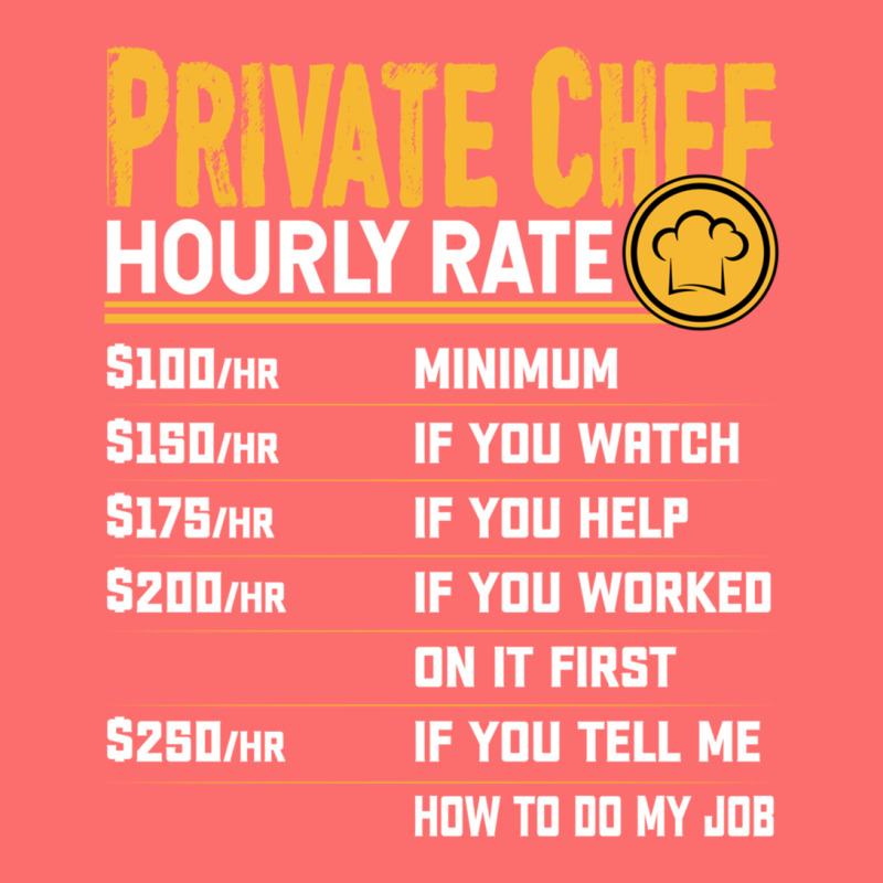 Private Chef Hourly Rate Funny Private Cook Culinary Cooking Long Slee Snapback Trucker Cap by cm-arts | Artistshot