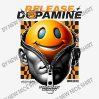 Release Dopamine Graphic T-shirt | Artistshot