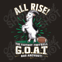 The Fantasy Football G.o.a.t. Has Arrived Tank Top | Artistshot