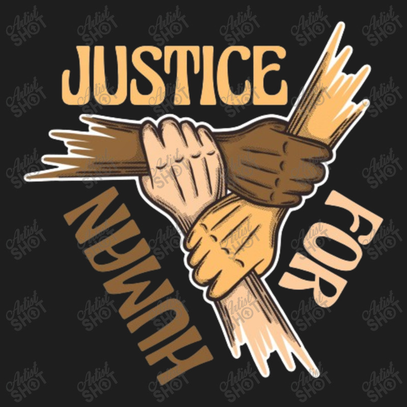 Justice For Human Classic T-shirt by flowerartist | Artistshot