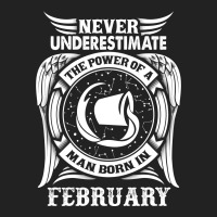 Never Underestimate The Power Of A Man Born In February Basic Backpack | Artistshot