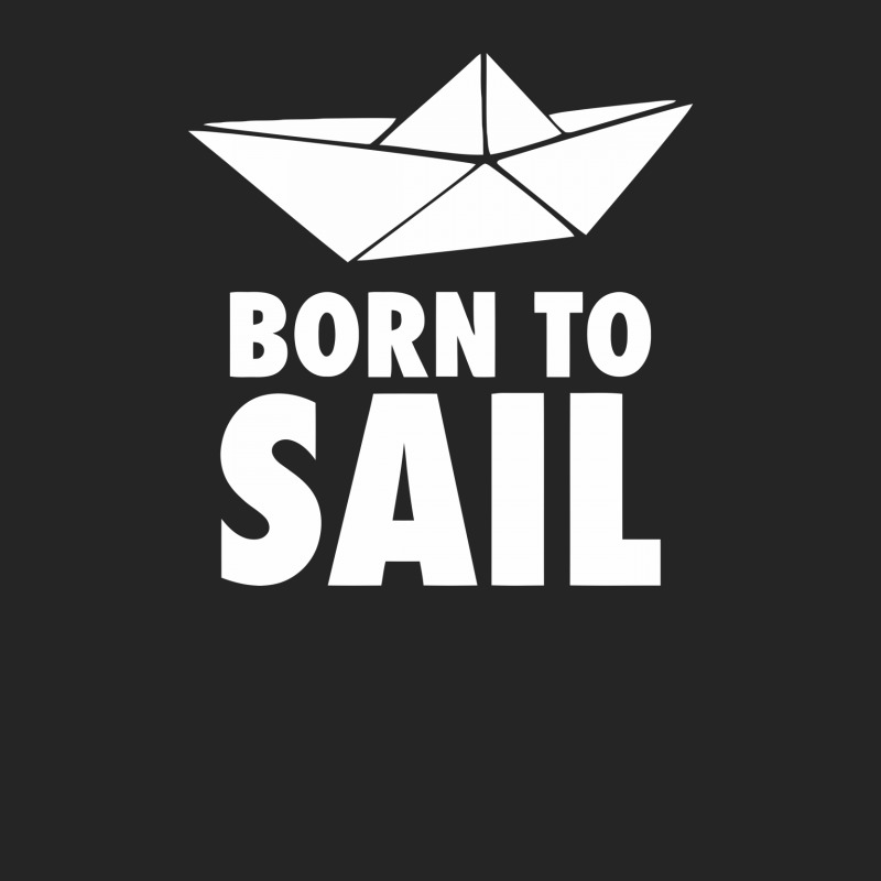 Born To Sail Unisex Hoodie | Artistshot