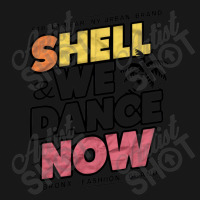 Shell We Dance Now Flannel Shirt | Artistshot