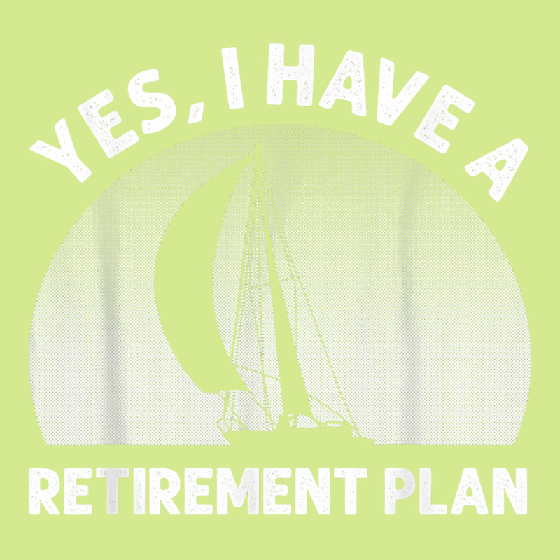 Funny Sailing Designs For Men Women Sailing Retirement Plan T Shirt Retro Trucker Cap | Artistshot