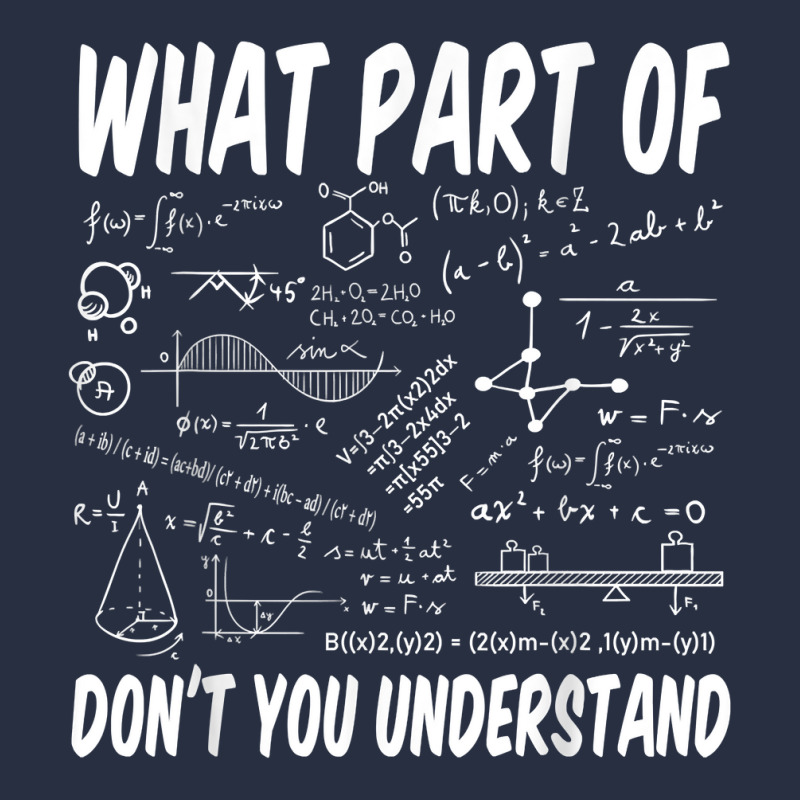 What Part Of Don't You Understand Math Physics T Shirt Retro Trucker Cap by peersodshamiw8 | Artistshot