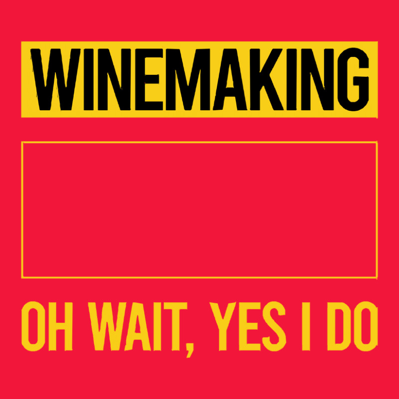 Winemaking T Shirtfunny Yes I Do Winemaking Winemaker T Shirt Seamless Cap | Artistshot