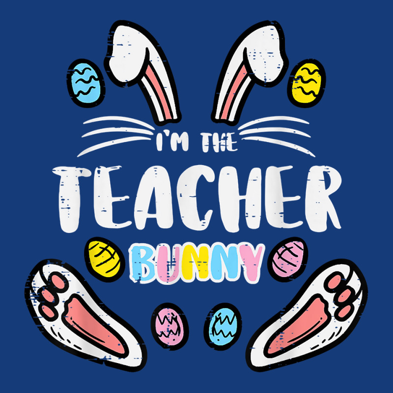 Im The Teacher Bunny Cute Easter Matching Family Rabbit T Shirt Foam Snapback Hat | Artistshot