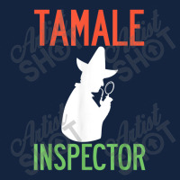 Tamale Inspector Mexican Holiday Christmas Food Champurrado Foam Snapback Hat | Artistshot