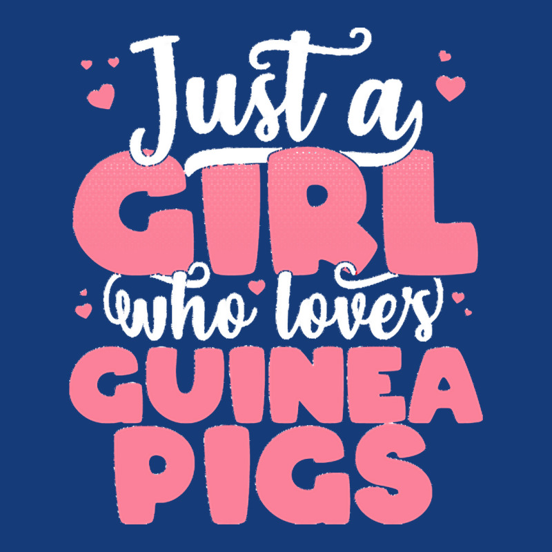 Just A Girl Who Love T  Shirt Just A Girl Who Loves Guinea Pigs   Cute Foam Snapback Hat | Artistshot