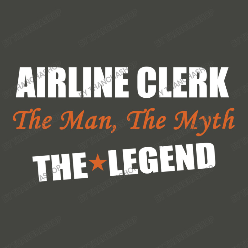 Airline Clerk The Man, The Myth The Legend Pa Trucker Cap | Artistshot