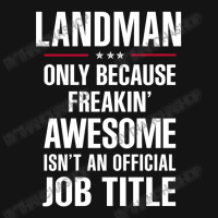 Gift For Freakin' Awesome Landman Pa Trucker Cap | Artistshot