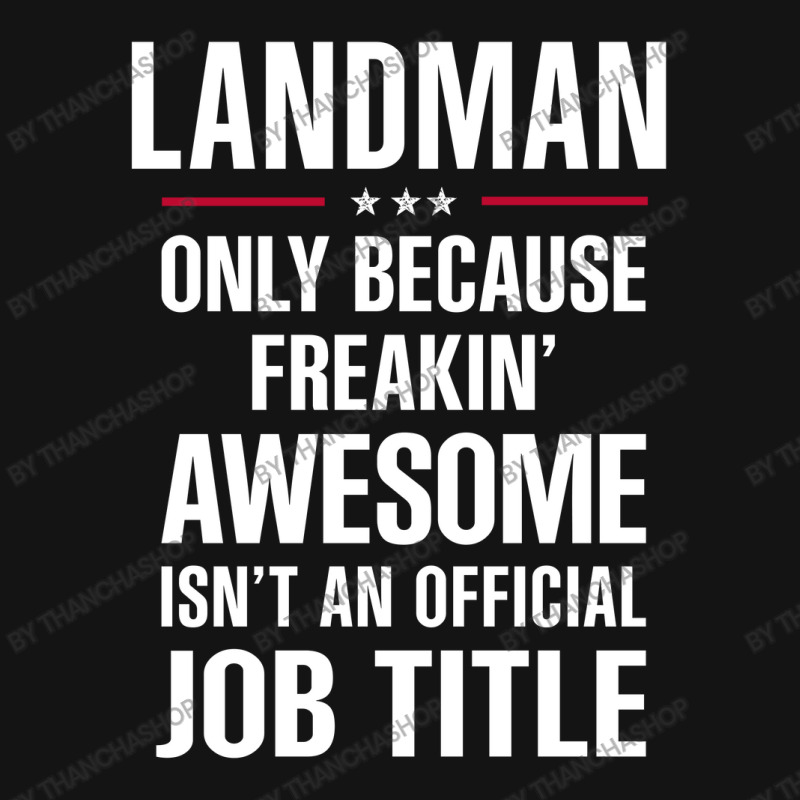 Gift For Freakin' Awesome Landman Pa Trucker Cap by thanchashop | Artistshot