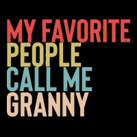 Mothers Day Gift Ideas T  Shirt My Favorite People Calls Me Granny Shi Pocket T-shirt | Artistshot