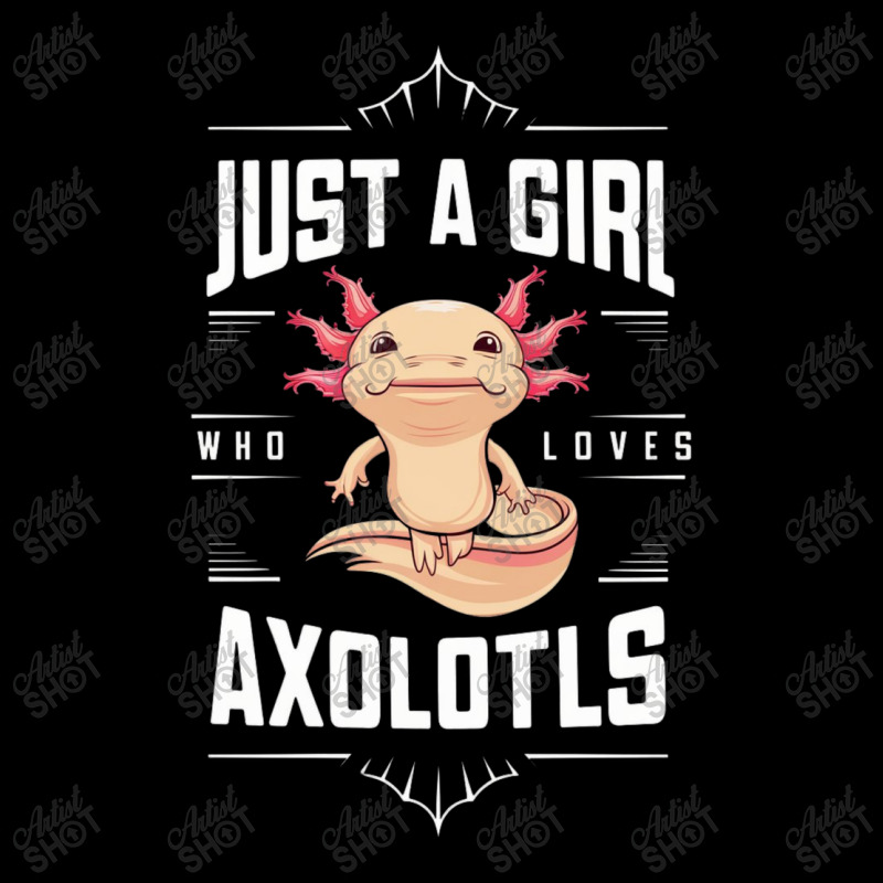 Ust A Girl,who Loves Axolotls' Pocket T-Shirt by Donna Schennum | Artistshot